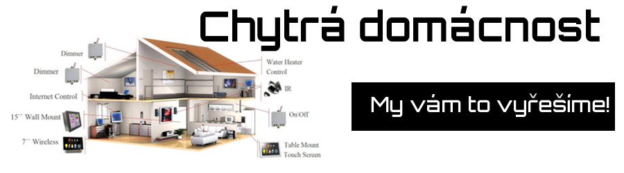 Chcete chytrou domácnost? Žádná věda